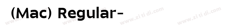 黑体(Mac) Regular字体转换